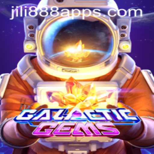 Exploring GalacticGems: A Stellar Journey Enhanced by Jili888 App
