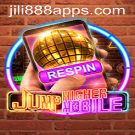 Exploring the Exciting World of JumpHighermobile and Jili888 App
